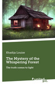 The Mystery of the Whispering Forest The Mystery of the Whispering Forest