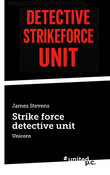 Strike force detective unit Strike force detective unit