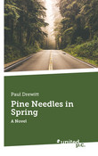 Pine Needles in Spring Pine Needles in Spring