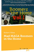 Mad MAGA Boomers in the Home Mad MAGA Boomers in the Home