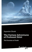 The Fantasy Adventures of Professor Helst