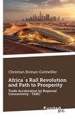 Cover: Africa´s Rail Revolution and Path to Prosperity