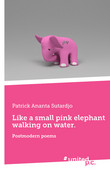 Like a small pink elephant walking on water. Like a small pink elephant walking on water.