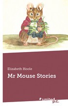 Mr Mouse Stories