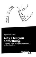 May I tell you something? Cover: May I tell you something?