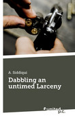 Dabbling an untimed Larceny Dabbling an untimed Larceny