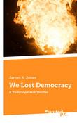 We Lost Democracy