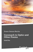 Coronach to Ophir and Other Poems